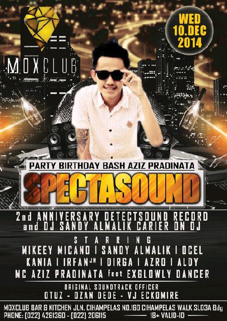 BdgParty_Club's tweet photo. #BdgTONIGHT Dec'10th “Spectasound” @MOXCLUB w/ @MikeeyMicano @sandyalmalik @ocel_1 @Azizpradinata http://t.co/32kP6ZV7Xx"