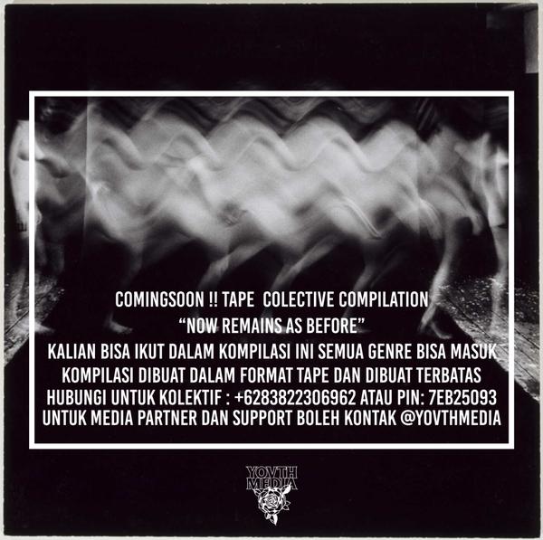 Comingsoon! VA " Now Remains As Before "Info Kolektif : +6283822306962 / 7EB25093 cc:<a href="/kingkonghc/">Kingkong Hardcore</a> @FORWARD_hc <a href="/SVTHRN/">Sovthern Throne</a>