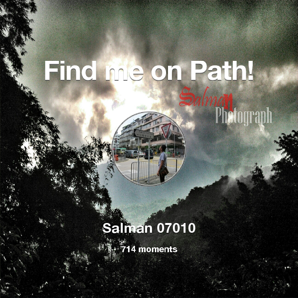 Salman07010's tweet photo. I've shared 714 memories with my friends on #Path - see them now at http://t.co/wTnKnC7yRI! #thepersonalnetwork http://t.co/LjObAyxb0z