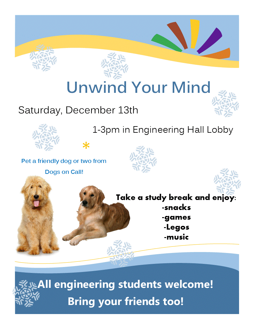 UWEGRAdvising's tweet photo. EGR Students! December 13th is "Unwind Your Mind Event" Free food, games, music and our Dogs on Call from 1-3pm http://t.co/yAs4L8SXTW