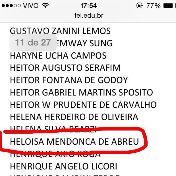 itshelo's tweet photo. Acho que nunca fiquei tão feliz em ver meu nome 😱😍 #valeuasextaestudando #primeiralista #entranaminhavida http://t.co/aYUaFd8LSw