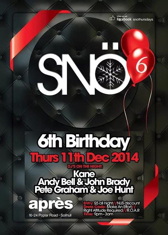 SnoThursdays's tweet photo. 24hours until SNÖ turns 6!!

With Djs

Kane Cause n Affect 
@Pete_Graham_ 
@joehuntdj 
@dj_andybell 
@DJ_JonBrady http://t.co/BX10iqjLJj