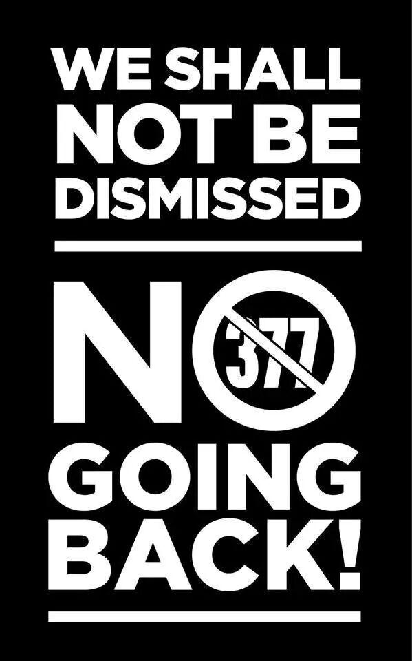 delhiqueerpride's tweet photo. They will not 
Say 
Be this 
Or that way
Or quash our rights in 
court. 
The#NoGoingBack to #Sec377 http://t.co/iNYowUcMcR