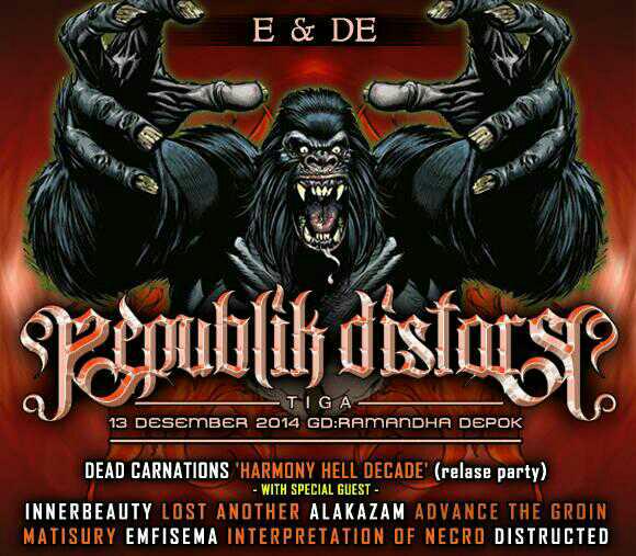 AdvanceTheGroin's tweet photo. Let’s go to next stage , E&amp;DE Production #RepublikDistorsi3 13 Des, AT Gedung Ramanda, Be so fvcking there dude \m/ http://t.co/BxEj3iXoZq