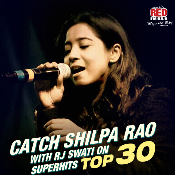 RedFMIndia's tweet photo. Tune in to #RedFM & enjoy a double exciting weekend as we have @shilparao11 with @rjSwatiredfm on #SuperhitsTop30. http://t.co/OacoMDgDwo