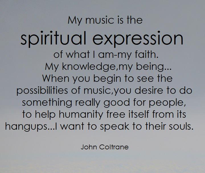 echoquotesroom's tweet image. #johncoltrane #music #spiritualexpression #faith #knowledge #possibilities #humanity #soul #quote #quoteoftheday