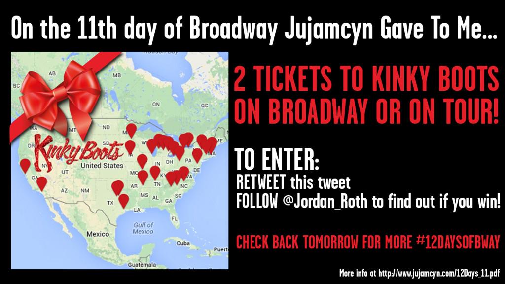 Jordan_Roth's tweet photo. On the 11th Day of #12DaysOfBway... Retweet to win 2 tickets to Kinky Boots on Broadway or on tour! http://t.co/tjRsg4Psnb