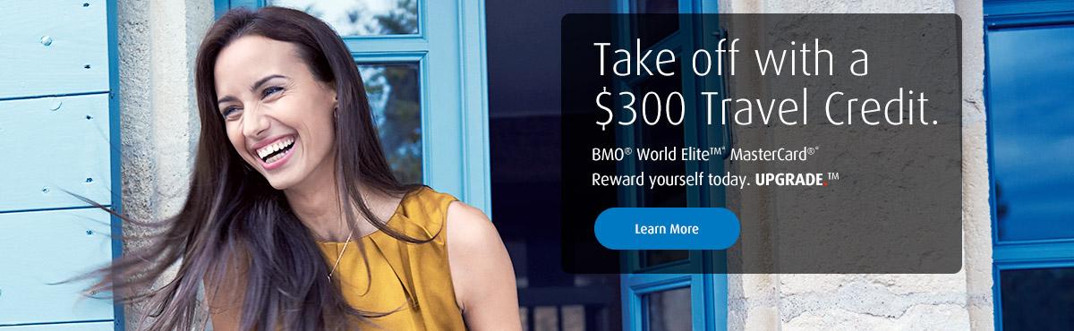 RT #BMO #BMOBank Take off with a $300 #Travelcredit #MasterCard #BMOCreditCard @BMO FllwUs: bit.ly/1zc6Pzv