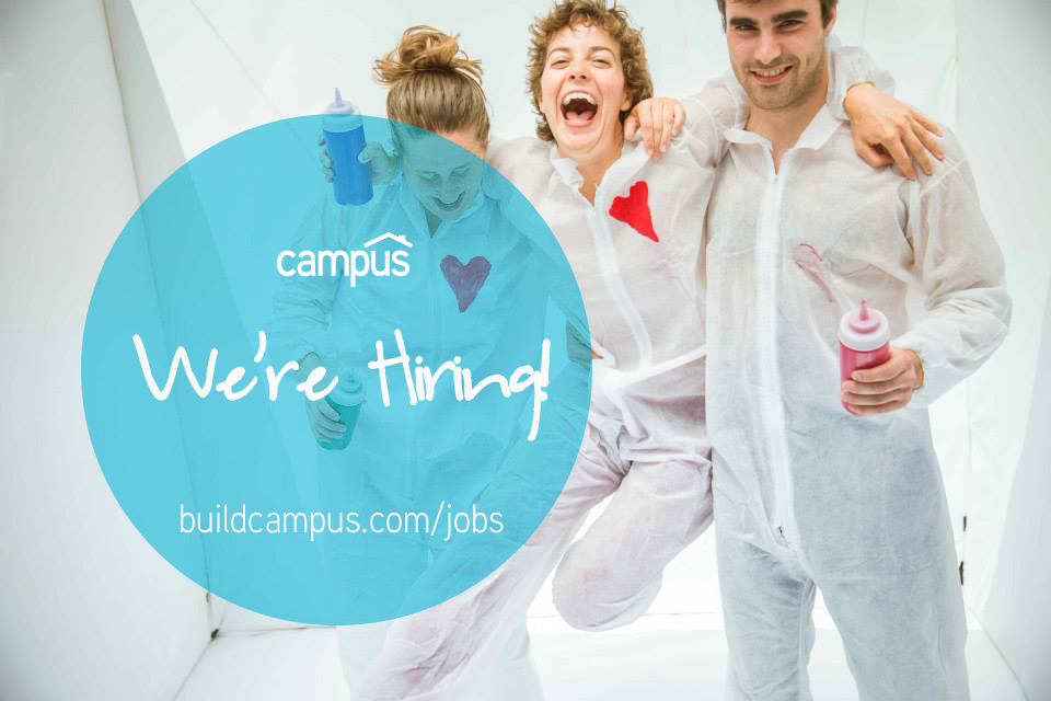 BuildCampus's tweet image. Campus is hiring awesome, talented people to work in #SF and #BOS: buildcampus.com/jobs/