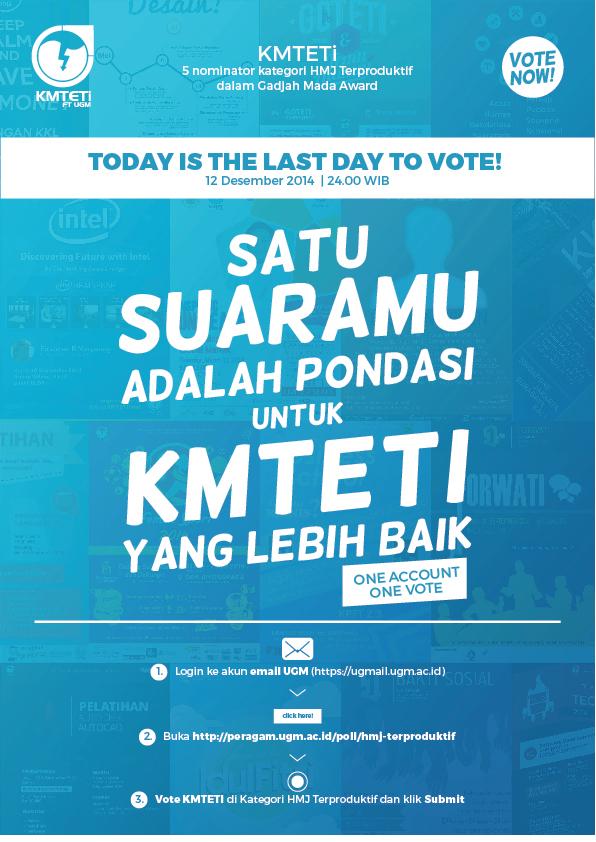 Hari ini batas terakhir! Ayo yang belum, VOTE NOW :) <a href="/JTETI_2010/">JTETI UGM 2010</a> <a href="/JTETI_11/">JTETI_11</a> <a href="/teti2012/">TETI 2012</a> <a href="/JTETI_13/">JTETI angkatan 2013</a> @FDK2014