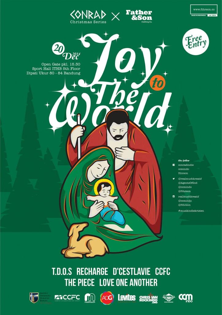 Come&amp;Join us, CONRADxFTHR&amp;SON Joy To The World 20 Des at ITHB. Open gate 15.30. #MusikIndieKristen. @WJB__ <a href="/ccmindo/">Musik Kristen Indo :</a>
