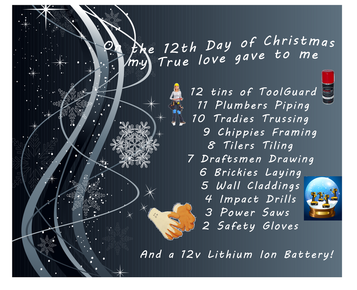 Tool_Guard's tweet image. On the 12th Day of Xmas my &amp;lt;3 gave to me:  12 tins of toolguard 11 #Plumbers piping 10 #tradies trussing 9 #chippies