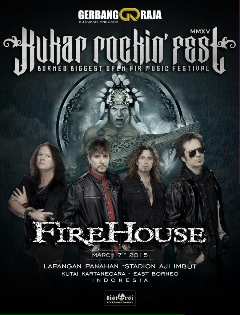 Sampai bertemu tanggal 7 maret 2015 di Festival Musik Keras Terbesar Tanah Kalimantan with <a href="/FireHouseBand/">FireHouse</a>
