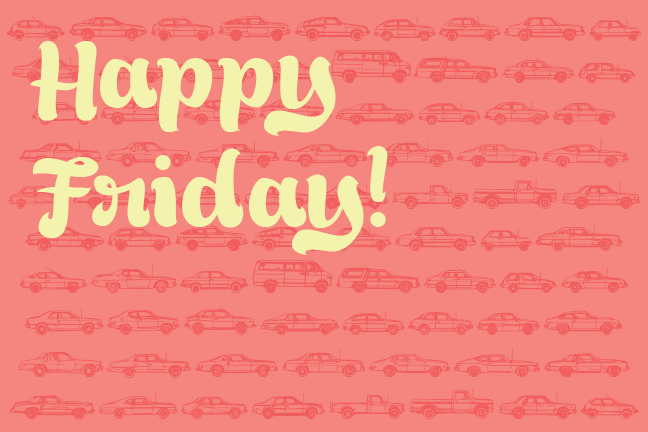 Happy Friday! We hope you have a wonderful weekend!