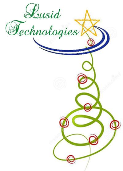 LusidTech's tweet photo. Happy Holidays!  We will be closed 12/25-12/26 and 1/1-1/2.  Have a safe and happy holiday season. http://t.co/Xe05ex1lgD