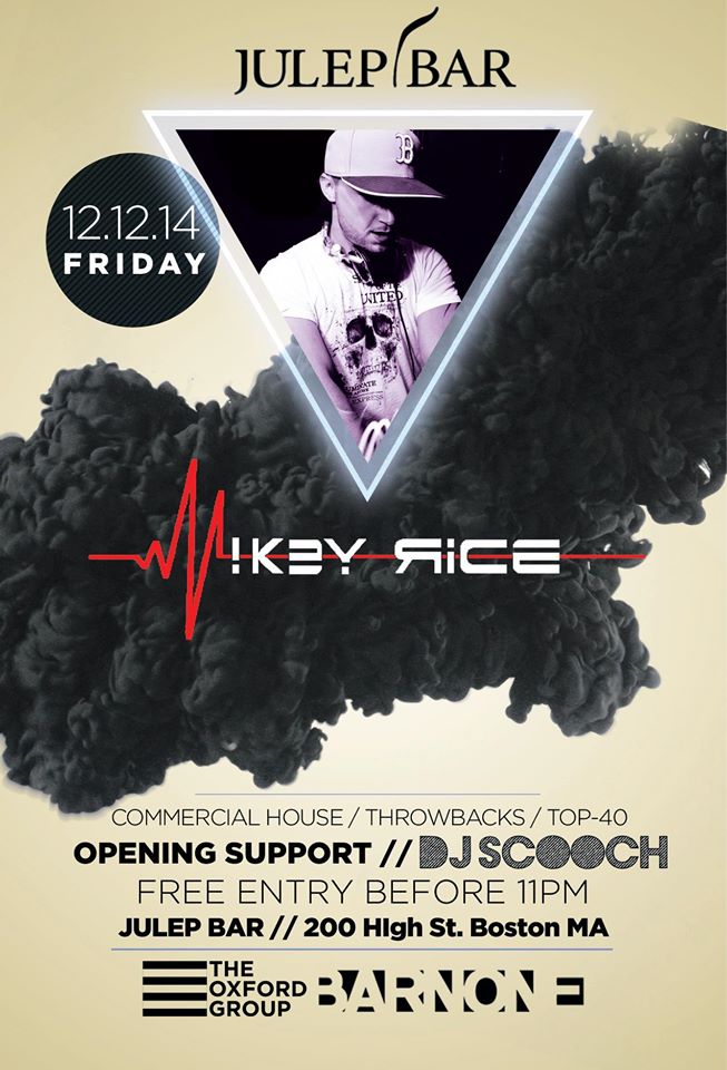 theoxfordgrp's tweet photo. Don't miss @DJMikeyRice at @Julepbar TONIGHT w/ comped earlybird entry!

Tables/Vip Specials Avilable ►► 774-270-4020 http://t.co/8YvQroVPBi