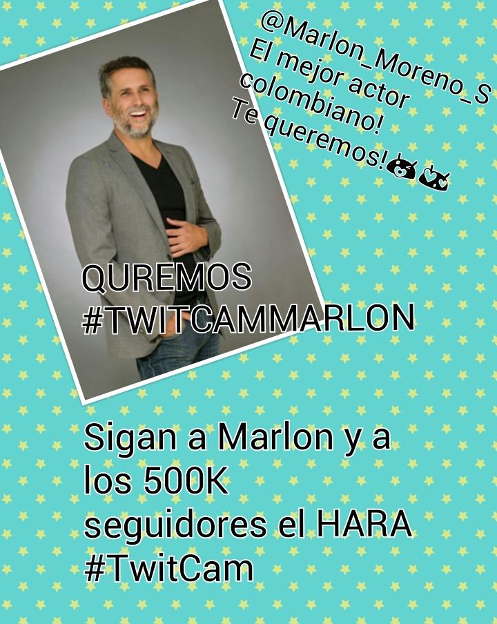 esmarlonmoreno's tweet photo. AYUDE NOS! Si te gusta #ElCapo1,2,3 SIGUE A @Marlon_Moreno_S y a los 500K el HARA #TwitCamMarlon. @LauraPujol2 http://t.co/Twb06xbReM