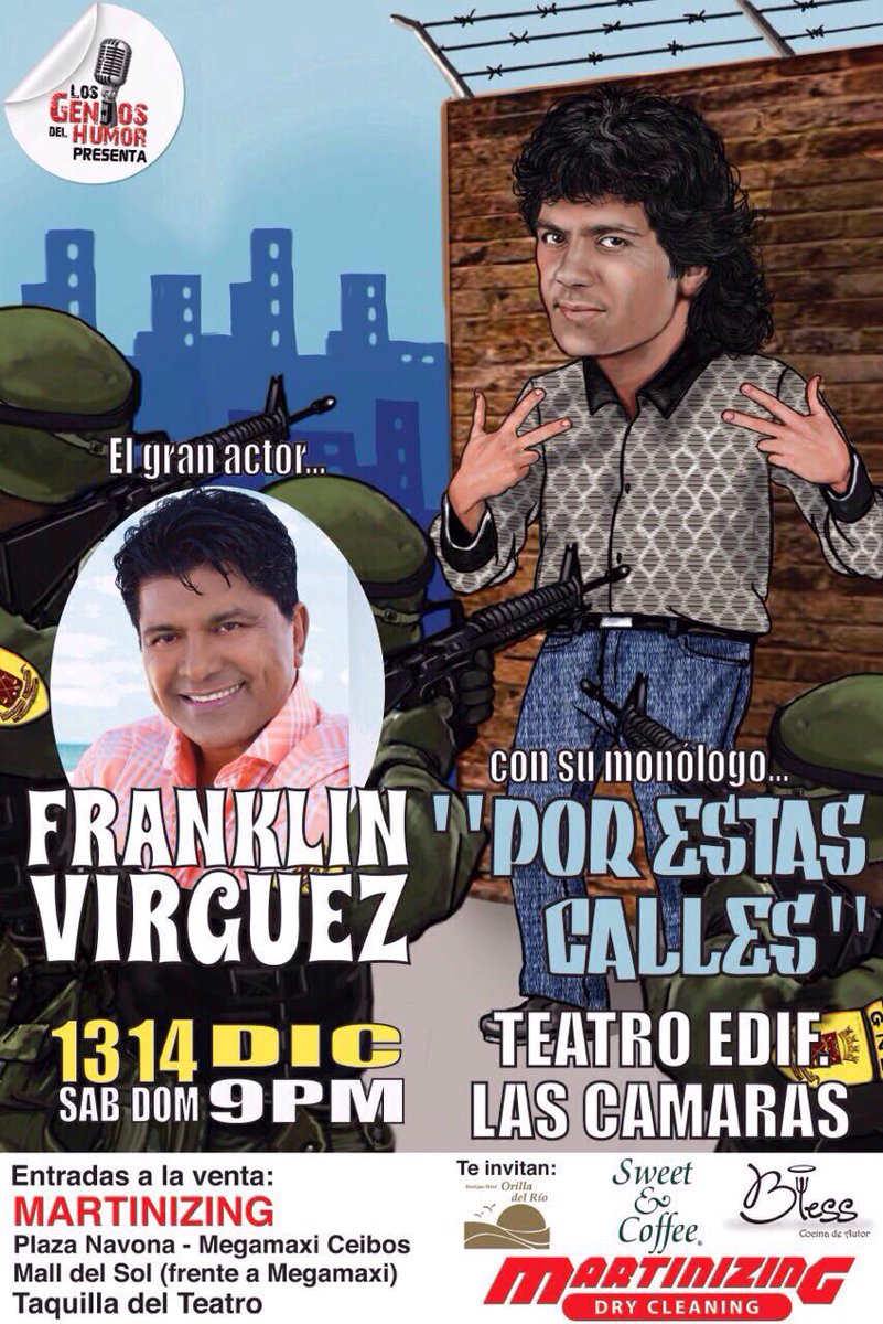 GRANDESBIOS's tweet photo. HOY!!!  NO TE PIERDAS A FRANKLIN VIRGUEZ CON SU MONOLOGO: "POR ESTAS CALLES" DOS ÚNICAS FNCIONES SÁBADO Y DOMINGO http://t.co/7fp3j2v8wn