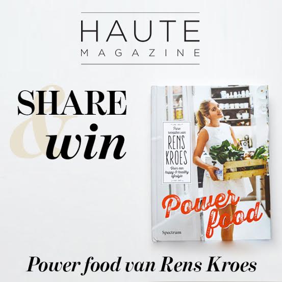 Je kunt nog steeds kans maken op #Powerfood van <a href="/RensKroes/">Rens Kroes</a>! - hautemagazine.nl/rens-kroes/