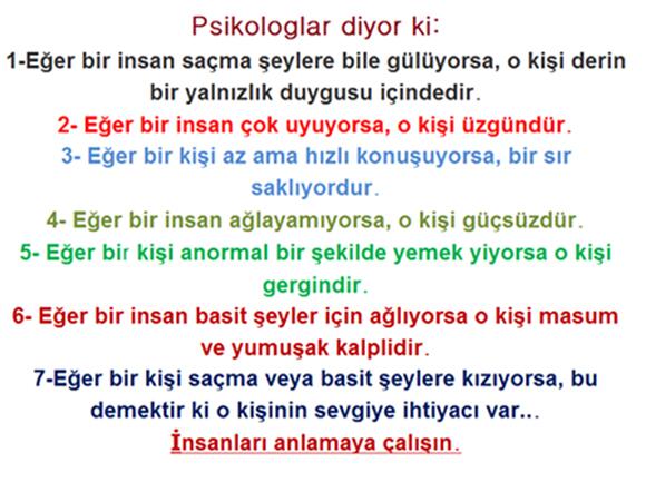 Psikologlar diyor ki:
