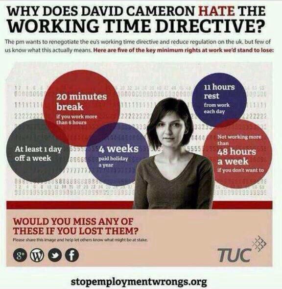 AWiltshiretm's tweet image. Because they hate the #WorkingTimeDirective #ToriesMustGo