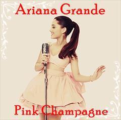 アリアナ グランデ I Make It Pop Like 3 シャンパンのように はじけるの Make It Pop Like 2 シャンパンの 栓をはじいて Pink Champagne T Co Rpferxp6ta