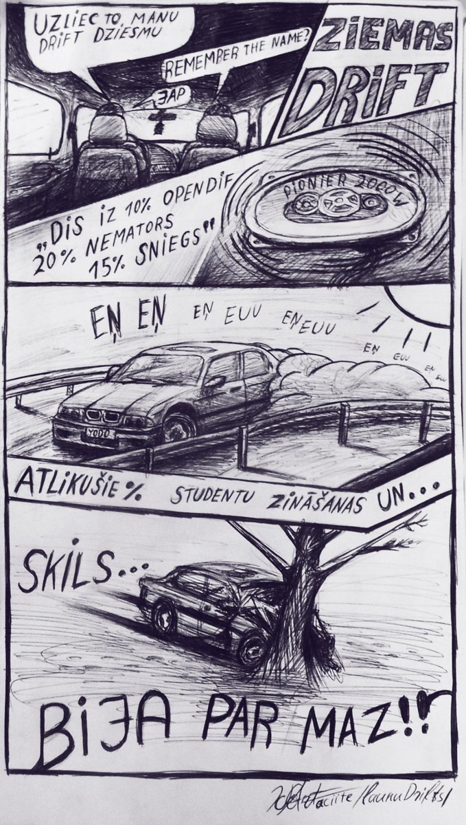 imdriftlv's tweet photo. 1. Kursa Studens: "Bet līdz tam brīdim jau gāja labi." #DriftKomiksi http://t.co/VzUJ3ndGGW