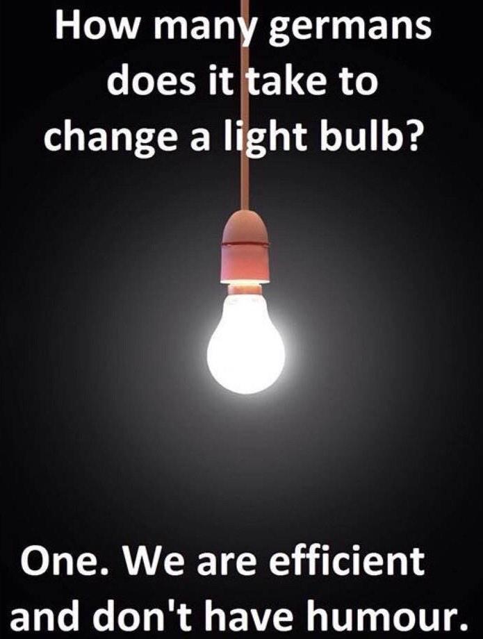 winschel's tweet photo. Germans and light bulbs. We do have humour! It's just in GERMAN! http://t.co/A8N1iDVnxg