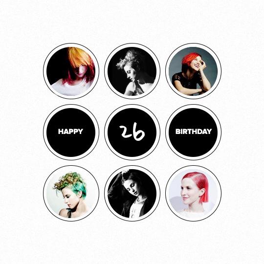 \" Happy 26th Birthday Hayley Williams!     