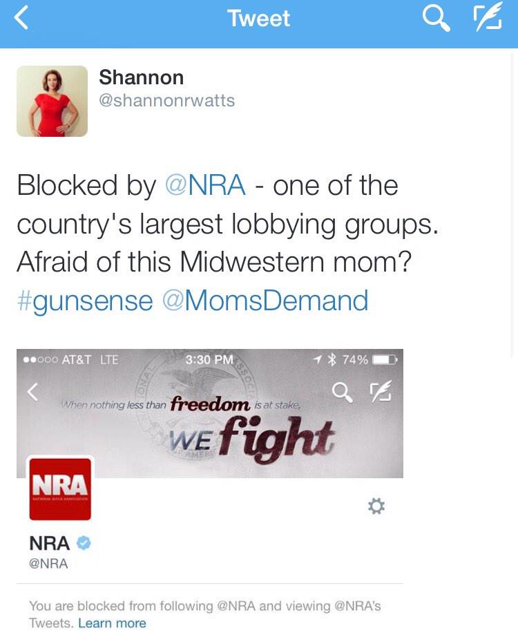 shannonrwatts's tweet photo. Blocked by the @NRA - one of the country's largest lobbying orgs scared of @MomsDemand and #gunsense http://t.co/cDEBpRruwX