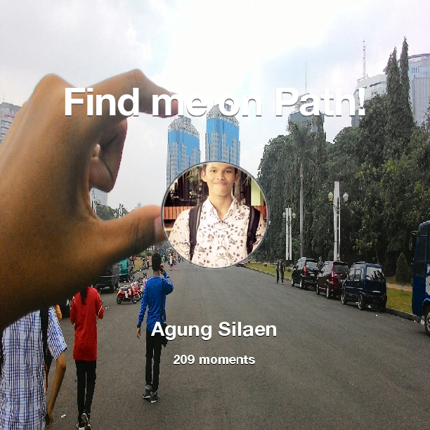 Agungsln99's tweet photo. I've shared 209 memories with my friends on #Path - see them now at http://t.co/fIiOByB1g9! #thepersonalnetwork http://t.co/N4XcWw6r6x