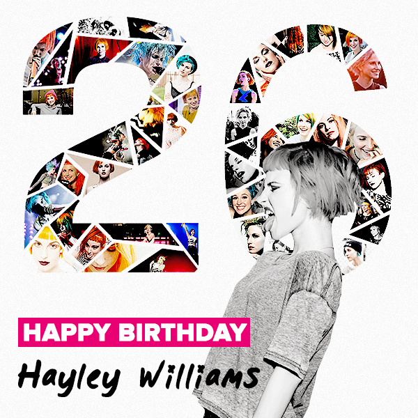 This beautiful lady turns 26! Happy Birthday Hayley Williams! Thank you for being such a big inspiration! 