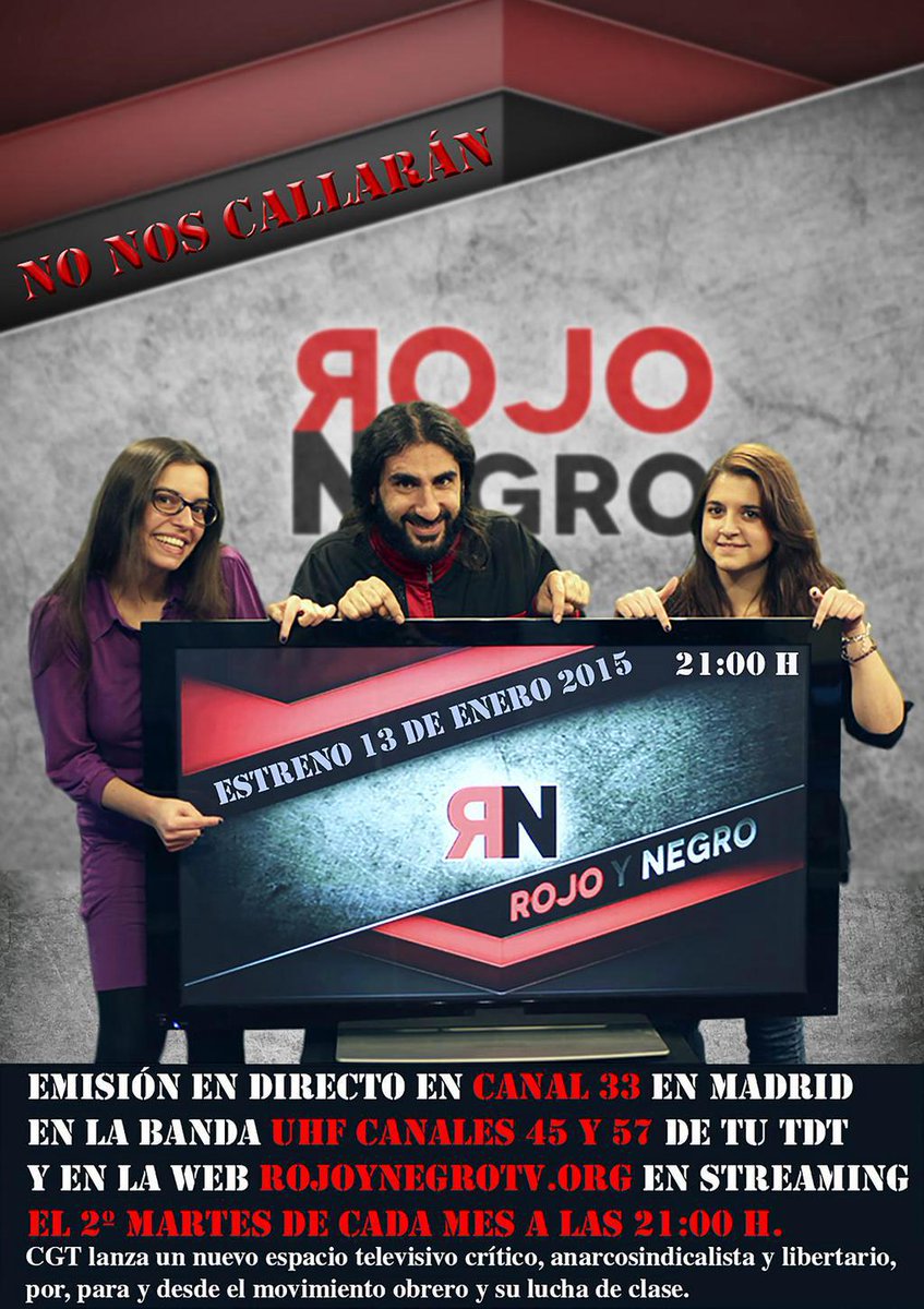 RojoyNegro_CGT's tweet photo. 13 de enero lanzamos programa de TV RojoyNegro en Canal 33 de la TDT y http://t.co/7gs8nZ3IiW  http://t.co/qkgS2WxZXm http://t.co/AeGvy1fU8r
