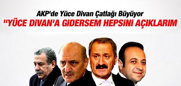 Bayraktar
Yüce Divan'a gidersem hepsini açıklarım demiş
Adamsan şimdi açıkla
Yok değilsen sesini kes