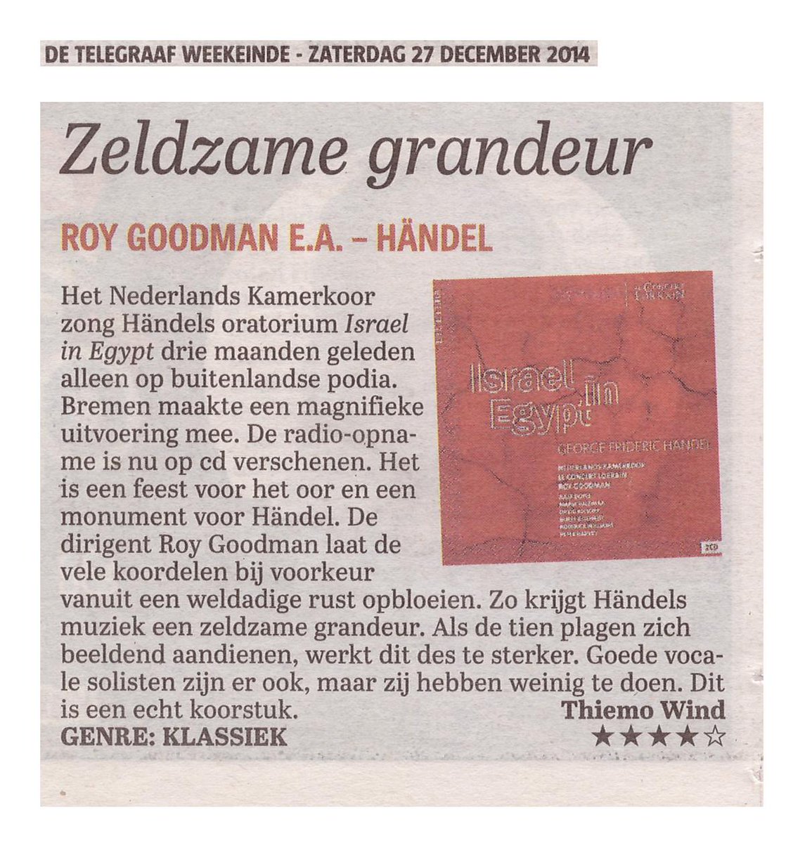 Another 4 starts! "Rare Grandeur!" De Telegraaf (Dutch biggest newspaper) writes praiseful about 'Israel in Egypt'