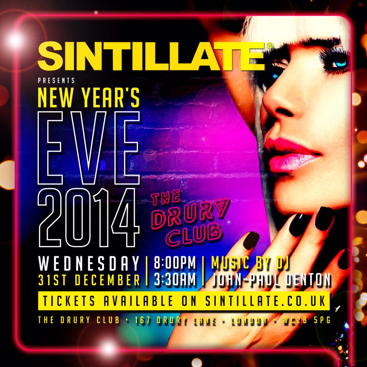 SINTILLATE's tweet image. Visit sintillate.co.uk/NYE2014 for EVERYTHING you need to know about @Sintillate NYE party at @TheDruryClub