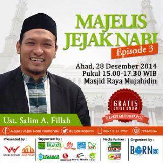 salimafillah's tweet photo. #Majelis @JejakNabi hari insyaaLlah; jam 08.30 di Masjid BI JKT &amp; jam 15.30 di Masjid Raya Al Mujahidin PTK; ahlan:) http://t.co/F8BqoRG8fV