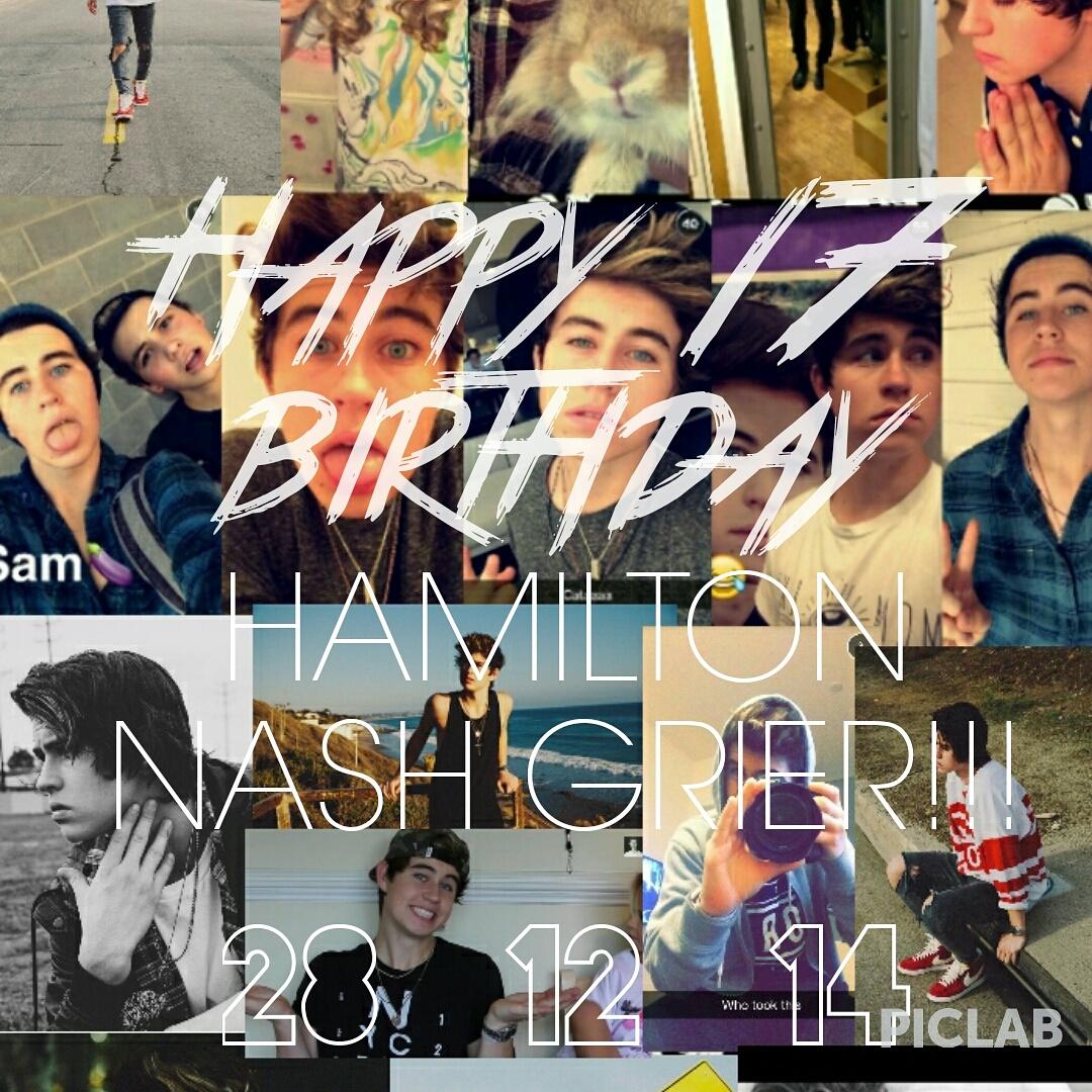  in here its already 28th desember Happy 17 Birthday Nash Grier. GOD is always with you  
