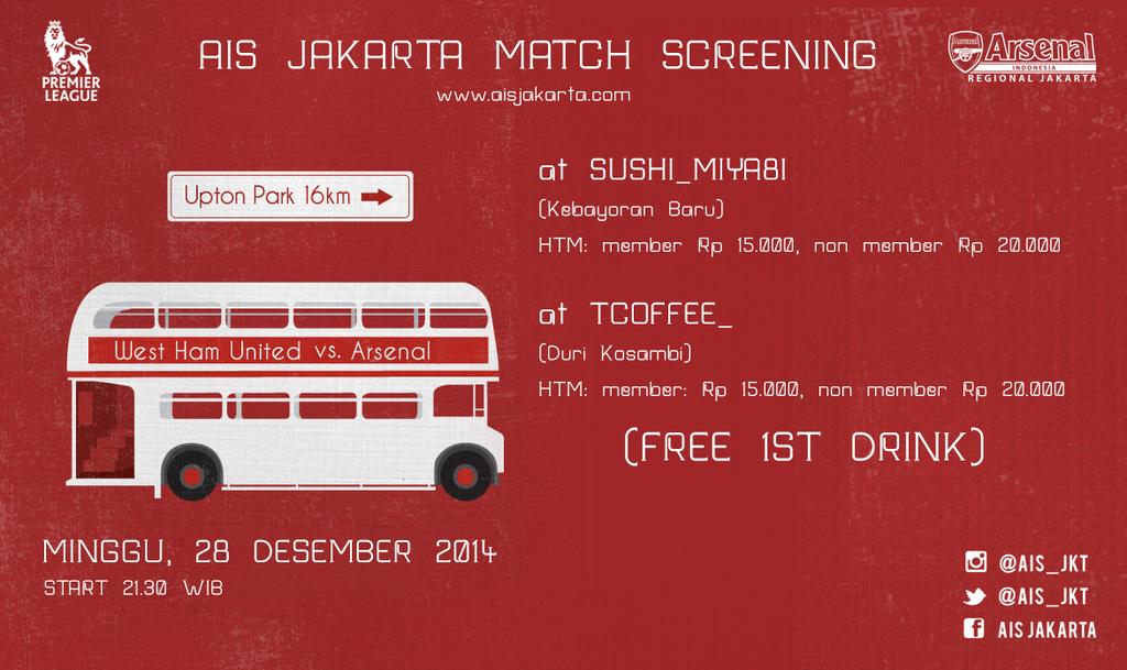 REMINDER!! WHU VS ARSENAL At <a href="/Sushimiyabi_ID/">SUSHI MIYA8I Jakarta</a> Kebayoran &amp; <a href="/TCOFFEE_/">T COFFEE</a> JakBar | Start 21.30 WIB | Be there lads !