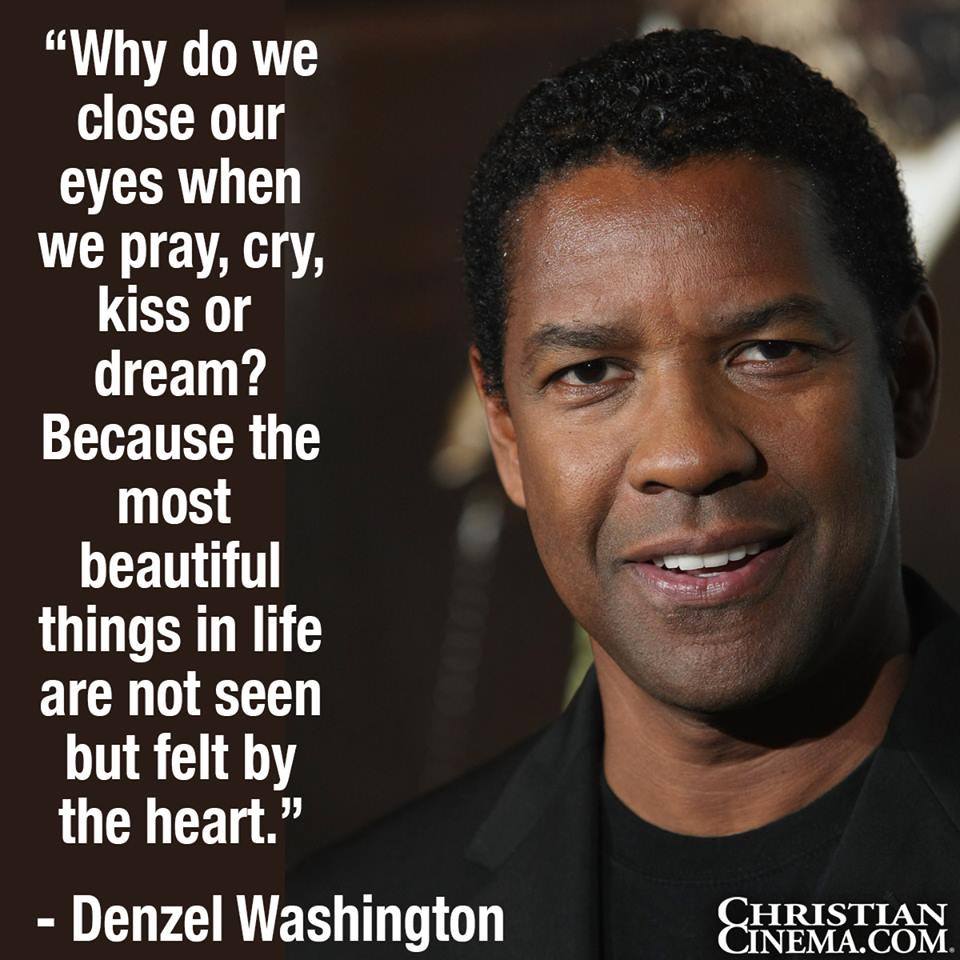 Happy Birthday Denzel Washington    one of his best Quotes ever 