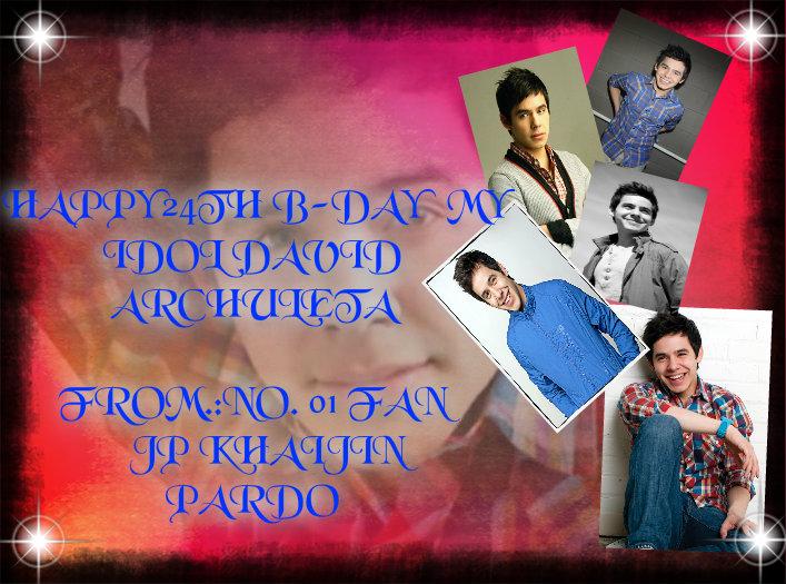  happy birthday my idol david archuleta wish u alll d best..:) keep smilling always..:) 