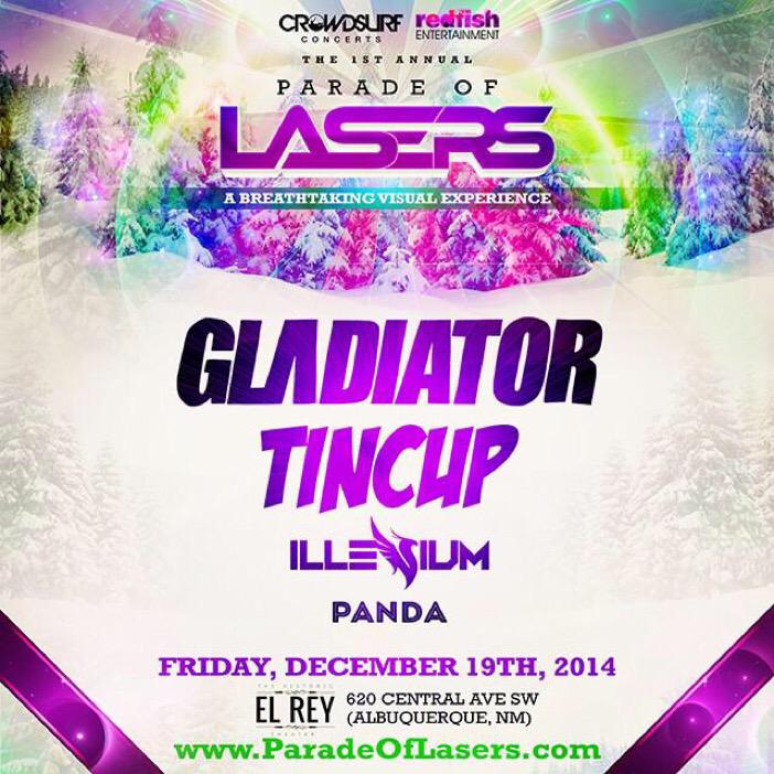 gladiator's tweet photo. ALBUQUERQUE!!! THIS FRIDAY COME TURN UP WITH US FOR @ParadeOfLasers AT THE @ElReyTheater!!! 🌵💨🌵💨 #BreakingGlad http://t.co/fa92cykwxx