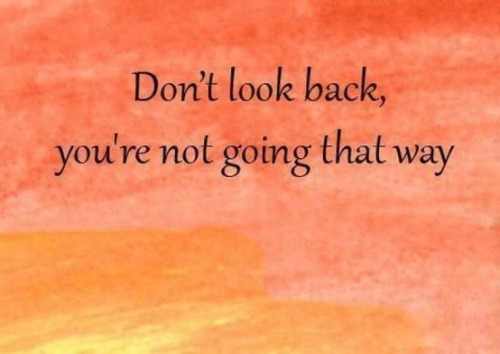 RomanJancic's tweet photo. Don't Look Back.. You're Not Going That Way!
@iAlaaa #quotes #leadership #quote #inspiration 
RT @10MillionMiler 
https://t.co/eKToAnx6Qz