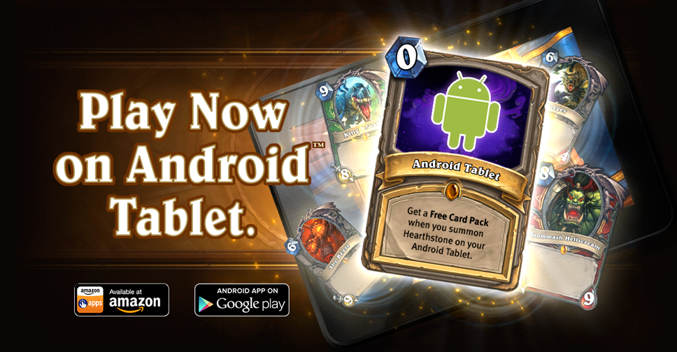 PlayHearthstone's tweet photo. Hearthstone is now available for Android tablets globally! http://t.co/7xrPgAQgsk http://t.co/Ycv1AducfF