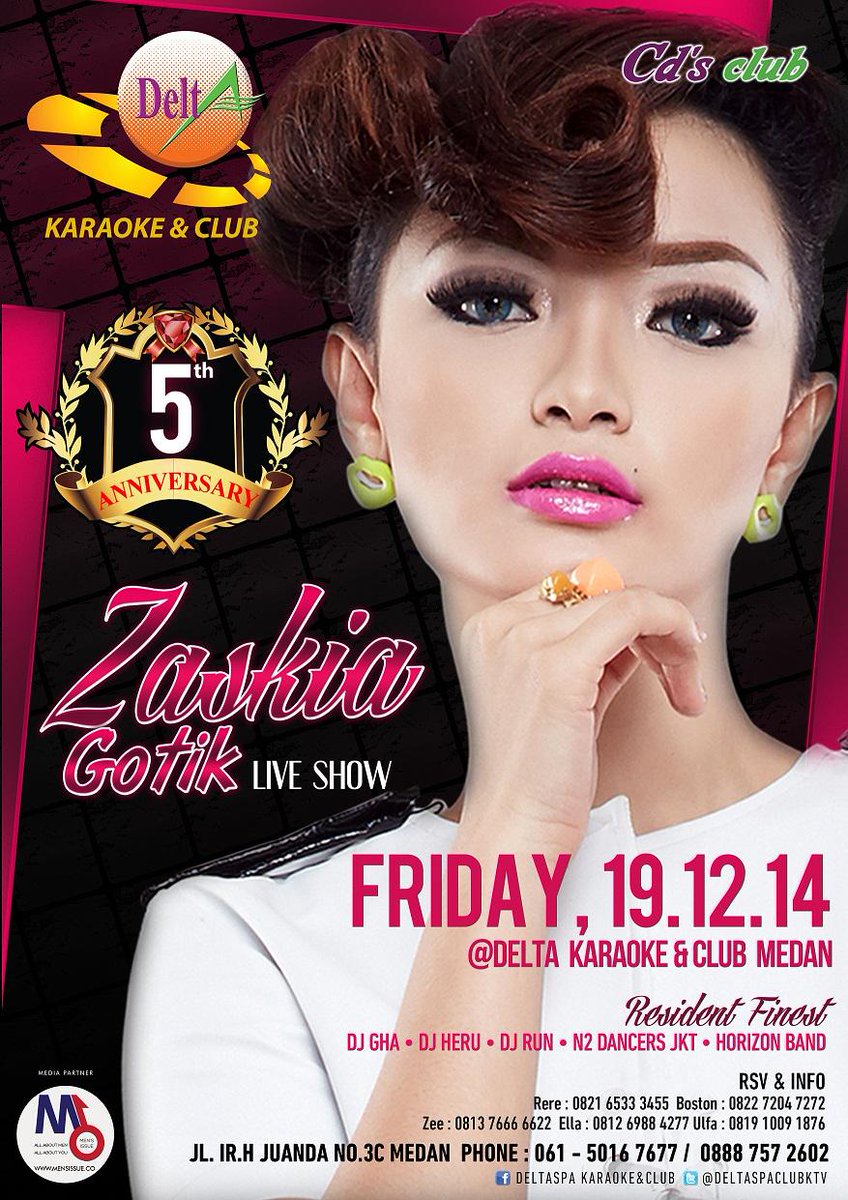 NAGASWARA_ID's tweet photo. Sukses RT @deltaspaclubktv: 19/12 5th Anniversary DELTA Club MEDAN w/ @Zaskia_Gotix Live Show  @Itikers_KRW  http://t.co/uLVTmwlWIZ