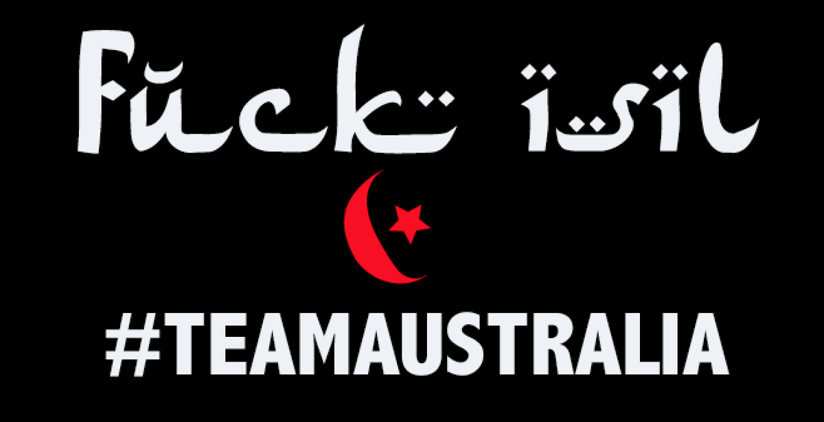 Transphoric's tweet image. #TEAMAUSTRALIA - Don't let these fanatics try to ruin our way of life. so here is a big F-U to ISIL @sunriseon7