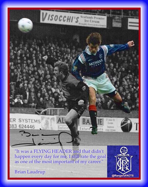   Rangers Quotes - \Brian Laudrup on THAT goal!\...  Happy Birthday Laudo 