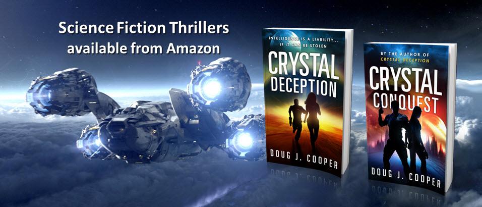 DougJCooper's tweet photo. Escape to a thrilling world of action &amp; adventure
CRYSTAL DECEPTION 
CRYSTAL CONQUEST 
http://t.co/adtfmhmkIa #scifi http://t.co/6qikMRHJd2