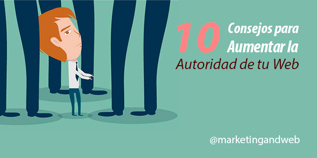 marketingandweb's tweet photo. 10 Consejos para aumentar la autoridad de tu #Web http://t.co/85zCWaIyoI #SEO #CommunityManager http://t.co/U3Rj364LZ0