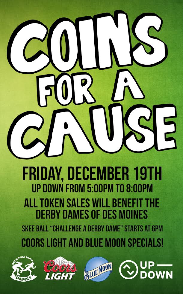 Play games for a good cause this Friday. We're donating all token sales from 5-8pm to <a href="/dmderbydames/">DesMoinesDerbyDames</a>. #CoinsForACause